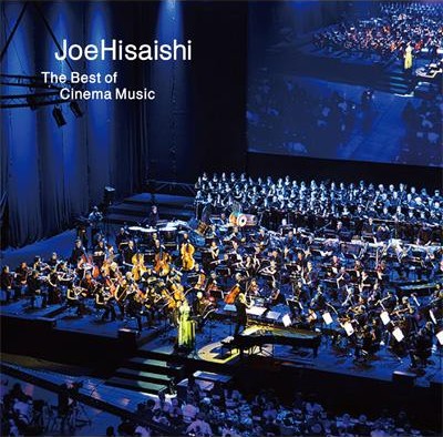 JOE HISAISHI - THE BEST OF CINEMA MUSIC