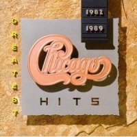 CHICAGO – GREATEST HITS 1982-1989
