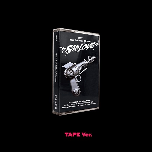 키(KEY) - BAD LOVE [Tape Ver.]