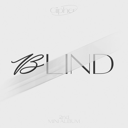 Ciipher(싸이퍼) - BLIND