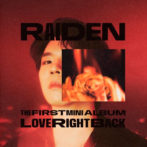 레이든(RAIDEN) - LOVE RIGHT BACK