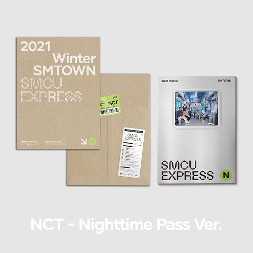 NCT(엔시티) - 2021 Winter SMTOWN : SMCU EXPRESS [Nighttime Pass Ver.]