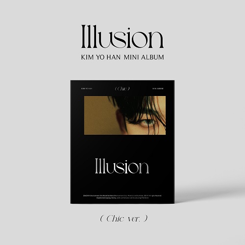 김요한(KIM YO HAN) - Illusion [Chic Ver.]