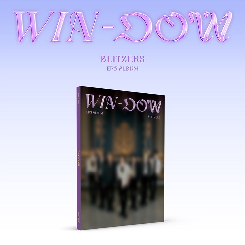 BLITZERS(블리처스) - EP3 WIN-DOW [Dow Ver.]