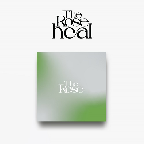 The Rose(더로즈) - HEAL (- ver.)