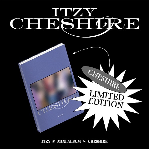 ITZY(있지) - < CHESHIRE > LIMITED EDITION [한정반]