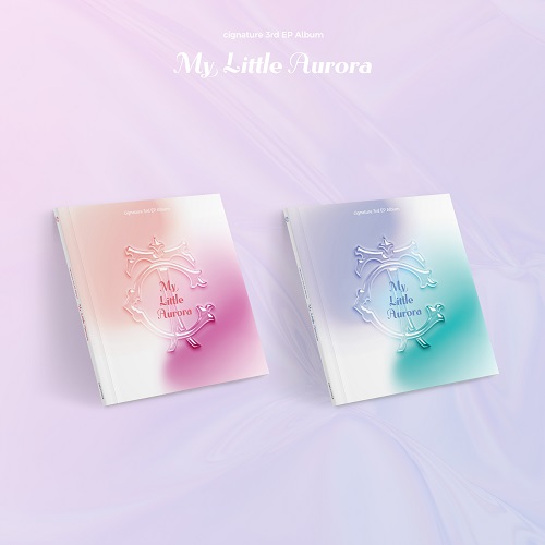 cignature(시그니처) - cignature 3rd EP Album ‘My Little Aurora’ (Saturn ver. / Jupiter ver.) 커버랜덤