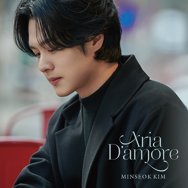 MINSEOK KIM(김민석) - ARIA D`AMORE