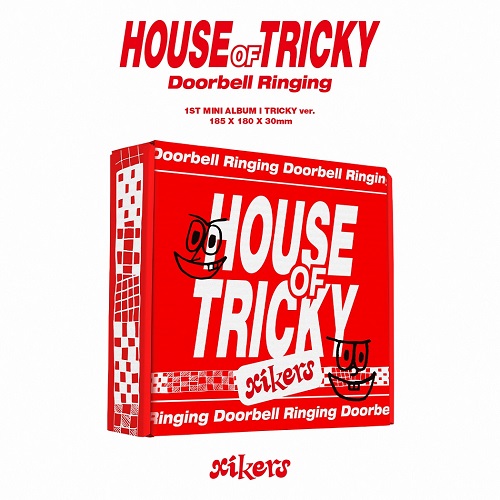 xikers(싸이커스) - xikers 1ST MINI ALBUM [HOUSE OF TRICKY : Doorbell Ringing] TRICKY ver.