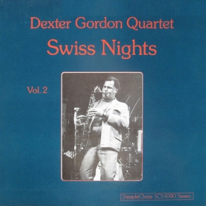 DEXTER GORDON - SWISS NIGHTS VOL.2 [수입] [LP/VINYL]