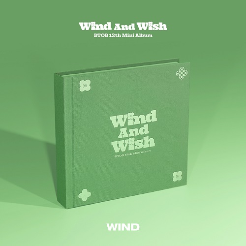 BTOB(비투비) - 미니 12집 / WIND AND WISH (WIND Ver.)