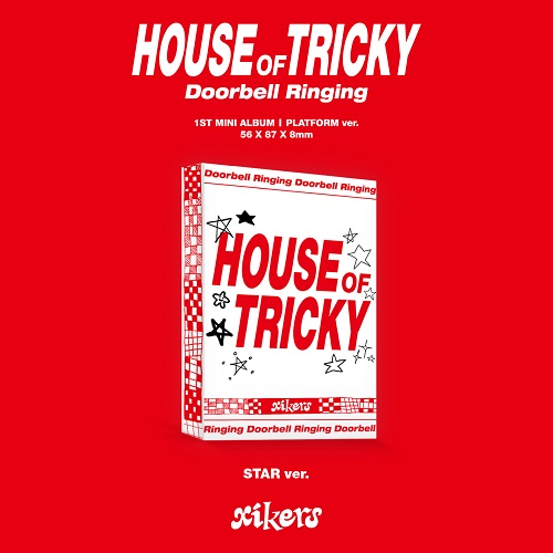 xikers(싸이커스) - 1ST MINI ALBUM [HOUSE OF TRICKY : Doorbell Ringing] STAR ver. (Platform Album)
