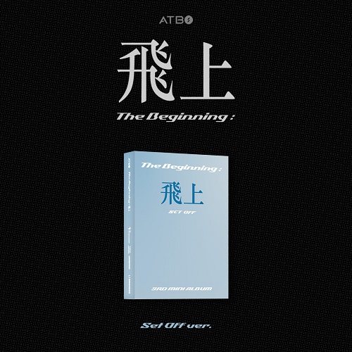 ATBO(에이티비오) - 3RD MINI ALBUM [The Beginning : 飛上] (Set Off ver.)