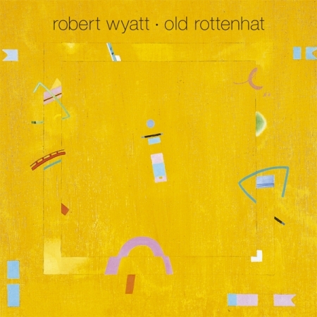 ROBERT WYATT - OLD ROTTENHAT [수입] [LP/VINYL] 