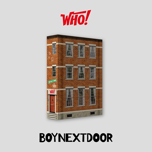 BOYNEXTDOOR(보이넥스트도어) - 1st Single ‘WHO!’ [WHO ver.]