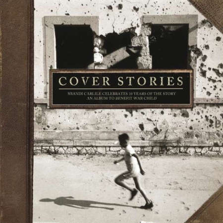 BRANDI CARLILE - COVER STORIES: BRANDI CARLILE CELEBRATES 10 YEARS OF THE STORY [V.A] [수입] [LP/VINYL]