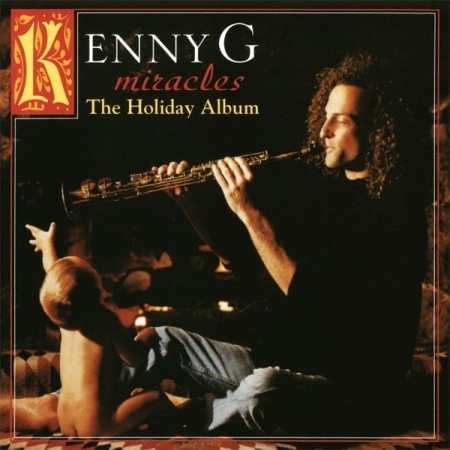 KENNY G - MIRACLES: A HOLIDAY ALBUM [수입] [LP/VINYL]