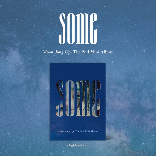 문종업(Moon Jong Up) - 문종업 The 2nd Mini Album ‘SOME’(Highland Ver.) [CD]