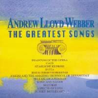 ANDREW LLOYD WEBBER - THE GREATEST SONGS