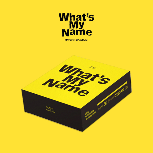 MAVE:(메이브) - 1st EP 'What's My Name'