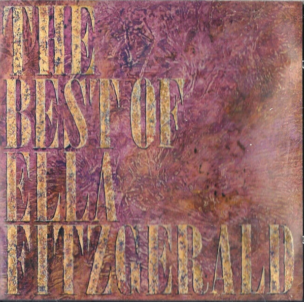 ELLA FITZGERALD - THE BEST OF ELLA FITZGERALD