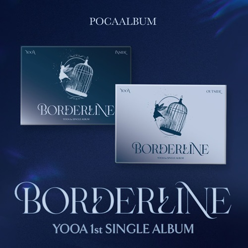 유아(YOOA) - YOOA 1st SINGLE ALBUM [Borderline] (POCA) (INSIDE VER. / OUTSIDE VER.) 커버랜덤
