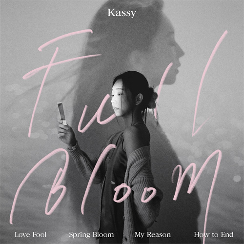 케이시(KASSY) - Full Bloom